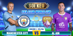 soi-keo-manchester-city-vs-al-ain