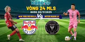 Soi Kèo New York Red Bulls Vs Inter Miami CF 06_30 20_07- Vòng 24 MLS-1