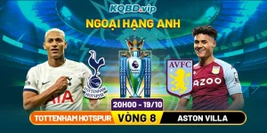 Soi-Kèo-Tottenham-Hotspur-Vs-Aston-Villa-20h00-Ngày-19_10-Vòng-8-Ngoại-Hạng-Anh